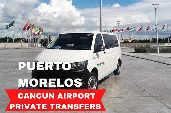 Cancun Airport: Private Transfers From/To Puerto Morelos - The Return Ride: Getting Back to the Airport With Fewer Unknowns
